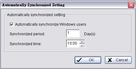 Automatic Synchronize Windows User Setting Instead of manually adding and updating Windows users, you may also configure the system to automatically synchronize all Windows users at a specific period.