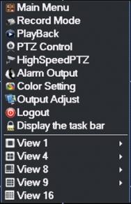 Quick setup menu: The following menu will appear on the screen on right click of the mouse.
