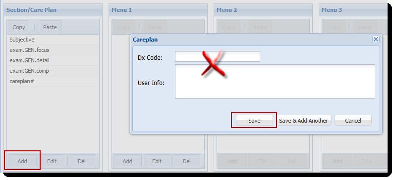 Add Care Plan to the Section/Care Plan Menu To add a care plan to the Section/Care Plan menu 1.