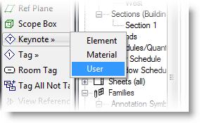 Types Keynote Tags Element Applies/reflects keynote value of element Material Applies/reflects keynote value of material