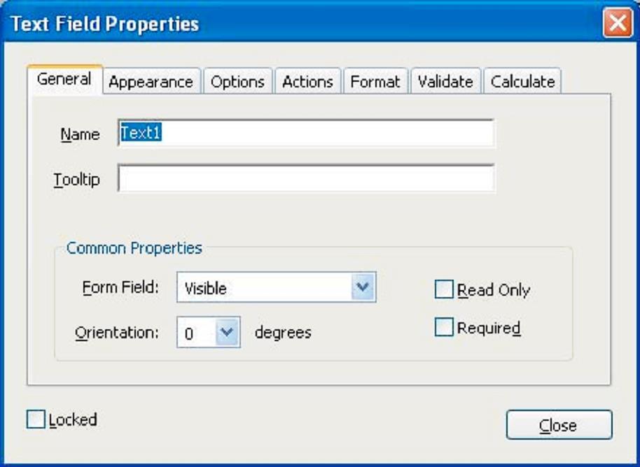 Section Six: Creating Accessible Forms 50 The Text Field Properties dialog box showing options for text boxes 7 In the Field Properties dialog box, enter a name in the Name text box.