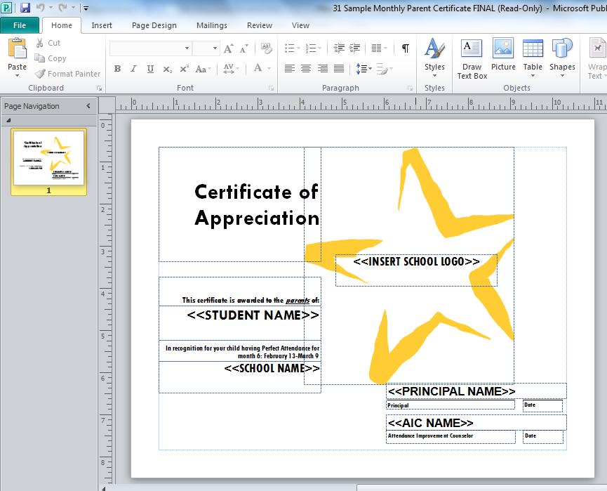 Create a certificate in Publisher or use one of the program forms on the toolkit. 2.