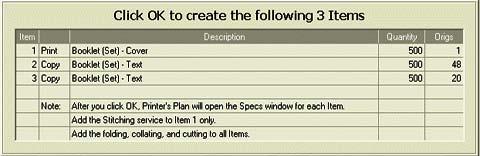 Printer s Plan will convert the page size to flat sheet size when it creates the Items. For example, if you enter 8.