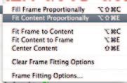 Fit Content Proportionally: Under the Object pull-down menu, if you choose Fitting, then Fit Frame Proportionally, the image will autofit in