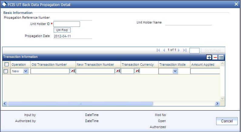 To modify or delete a transaction, you can specify the required operation, the original transaction number and change the details or delete the transaction through the UT Back Data Propagation screen.