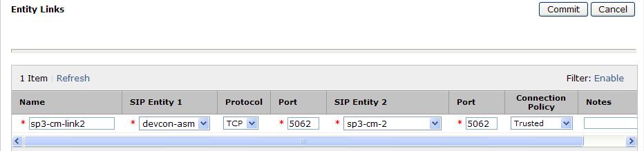 6.6. Add Entity Links A SIP trunk between Session Manager and a telephony system is described by an Entity Link.