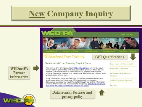 Step Two You must verify that your company has not participated in the GFT program more than two consecutive years or three out of the past five years. o By selecting Company Grant History Report.