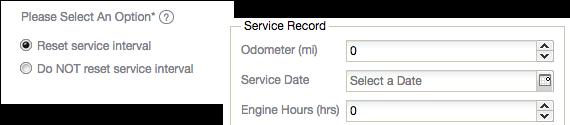 1. Select vehicle and select service plan for your vehicle. 2. In the Service Record window enter the appropriate information in the Odometer, Service Date (mandatory), Engine Hours, Cost, fields.