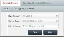 2. Select your desired filters from the available options. 3. Click Filter. The History tab will update with the filtered data. CLEARING FILTERS FROM THE REPORT HISTORY 1.