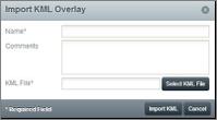 j. Import KML Overlay - Opens the Import KML Overlay window. i. The required fields are marked with an * k. KML Overlay List - opens the KML Overlay List window.