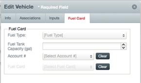 ADDING A FUEL CARD TO A VEHICLE 1. Open the Add Vehicle or Edit Vehicle window to view the Fuel Card section. 2. Select a Fuel Type from the dropdown.
