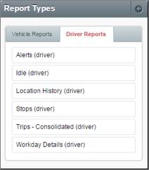 DRIVER ID REPORTS MENU Adding Driver ID to your account will change the reports available under the Reports tab. Reports will be separated by Vehicle Reports and Driver Reports menus.