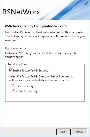 Appendix B Security 1. During RSNetWorx s installation, you will see the RSNetworx Security Configuration Selection page. On this page, select the Enable FactoryTalk Security option.