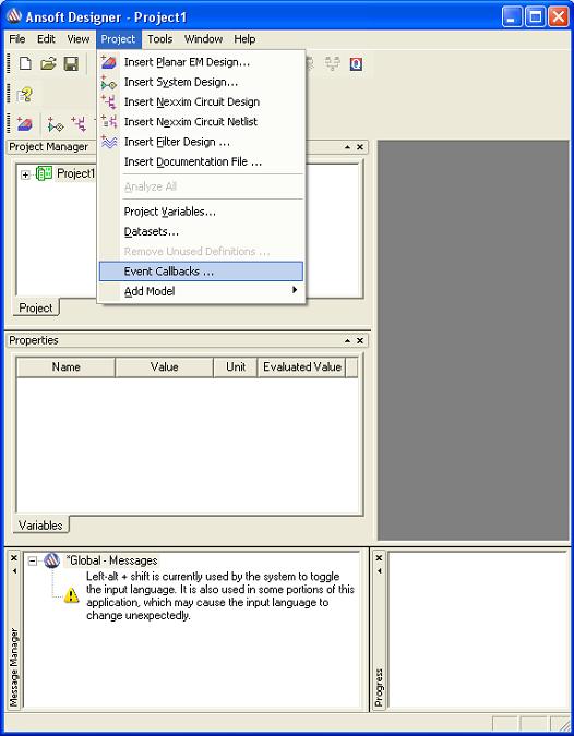 5. Not starting from the template project Load Ansoft Designer, click on Project menu and select Event Callbacks Fig 11.