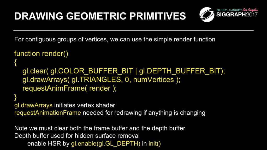 To initiate the rendering of primitives, you need to issue a drawing routine. While there are many routines for this in OpenGL, we ll discuss the most fundamental ones.