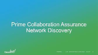 Prime Collaboration Network Discovery Flow Chart Getting Started Step 1: Create Admin Users and Assign Roles Step 2: Create Credential Profiles Step 3: Discover the Collaboration Service
