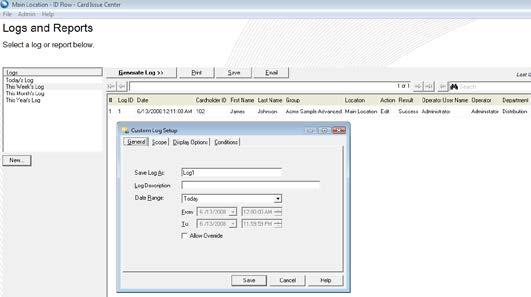 Report Center Configuration Logs and Reports shows activity on all actions that occur in the product: when a record was added, edited or deleted and when card was printed; by whom, at what time and
