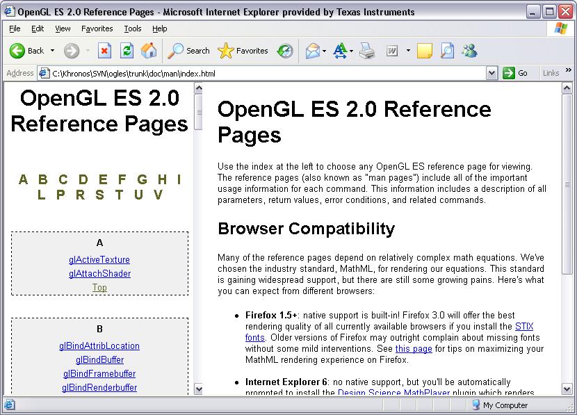 The Khronos Web Site - Specifications, examples, and OpenGL ES 2.0 manual pages - OpenGL ES 1.