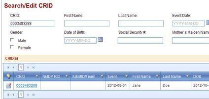 manager. How to Edit the CRID in the Search/Edit CRID screen of Form 2804 Click the Edit Form icon from the column to the left of the CRID for your patient.