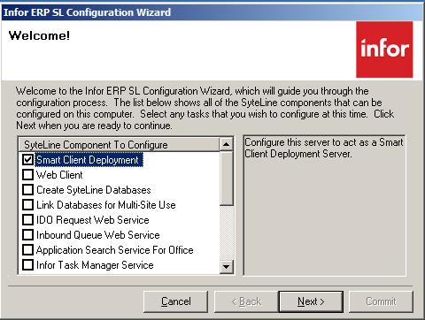 Remember to run the Infor ERP CloudSuite Configuration Wizard for the Smart