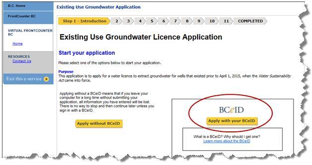 Step 1 Start the application The screen below is the starting point for a Existing Groundwater Use Licence application. It is strongly recommended to use a BCeID when applying.