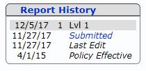 Report History The Report History grid is displayed next to the Policy Key Fields grid. The Report History grid will display all USRs received for the selected policy.