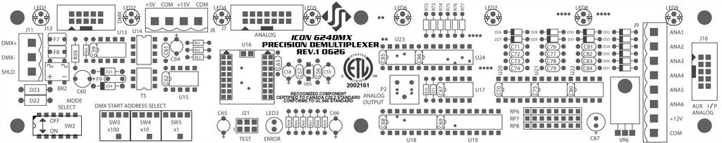 Precision Demultiplexer Printed Circuit Board DMX INPUT/THRU Connection (J11) This internal DMX connection may be used alternatively to the external 5-Pin XLR connectors.