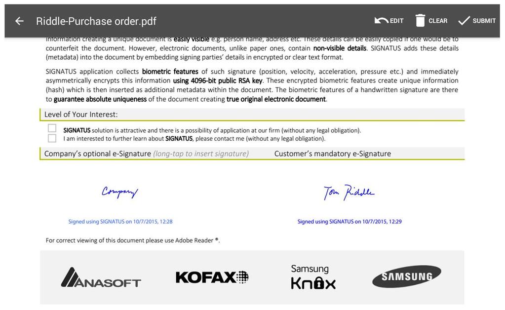 distribution along with the signed document. In addition you can display text below the handwritten signature by enabling Timestamp, and adjust quality vs.