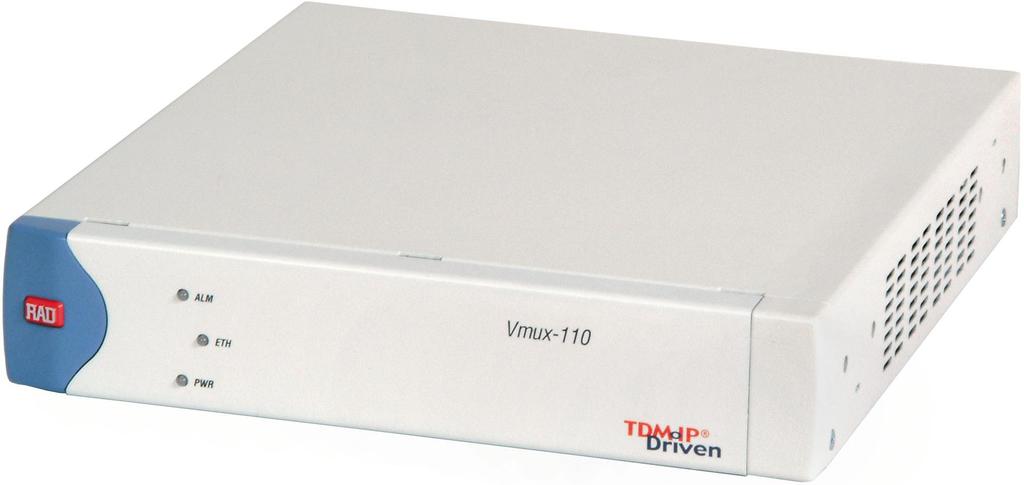 Vmux-110 FEATURES Integrates voice and data over packet networks Connects one E1/T1 digital or four/eight (FXS/FXO/E&M) analog voice ports over a serial, TDM or 10/100BaseT uplink Second Ethernet