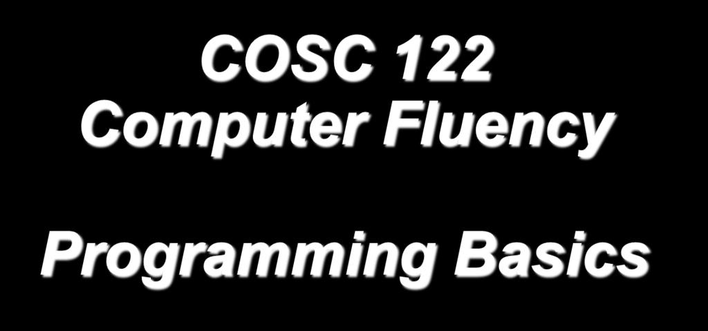 COSC 122 Computer