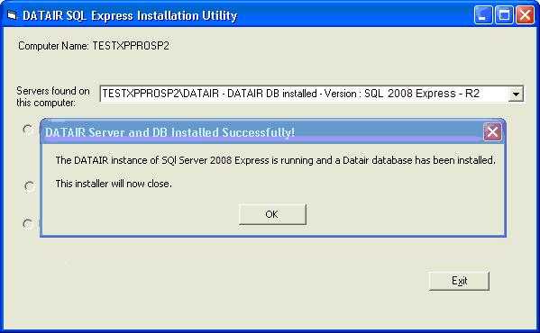 Press [ OK ]. This completes the installation of the Express database server and DATAIR Database.