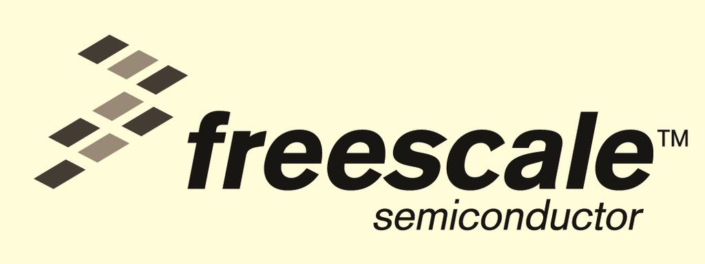 Freescale Test Tool User s Guide