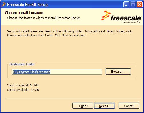 Introduction 6. As shown in Figure 1-4, the C:\Program Files\Freescale\ program folder is the default installation folder for software in the BeeKit package.