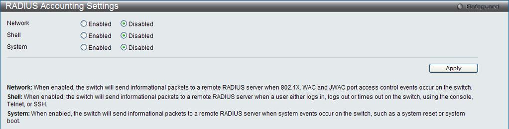 Figure 10-23 RADIUS Accounting Settings window Network Shell When enabled, the Switch will send informational packets to a remote RADIUS server when 802.