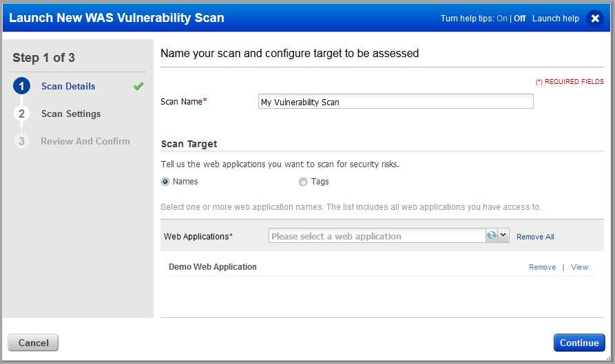 Web Application Scanning The launch scan wizard walks you through the steps.