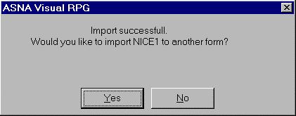 When you are done importing to a form, select Import AS/400 Source Member from the Import menu to import the code.