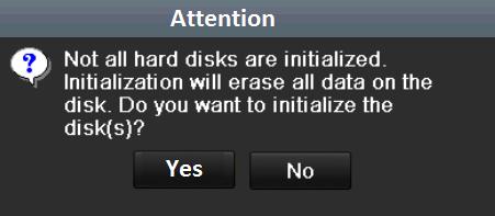 12.1 Initializing HDDs Purpose: A newly installed hard disk drive (HDD) must be initialized before it can be used with your NVR.