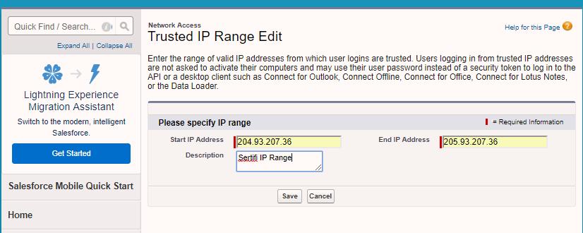 Adding the trusted Sertifi IP range It s important for you to add Sertifi s trusted IP range.