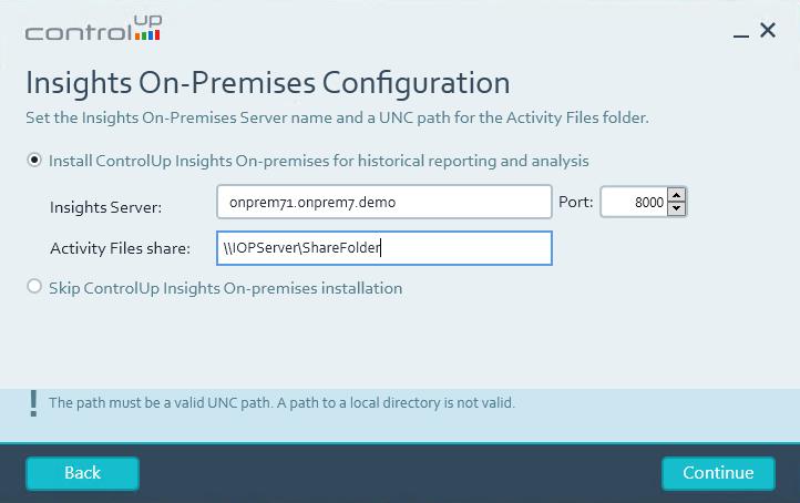 Figure 3: Set the Insights On-Premises Server name and UNC path for the Activity Files Folder or Skip in case you do not have IOP. Be aware of the IOPS and disc space in the prerequisites guide.