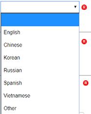 Enter a New Team Member Primary Language (R): Secondary Language: Complete, if applicable (identical drop down list) 3.