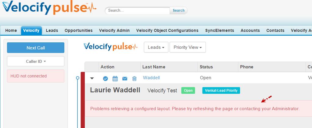 Warning: If a user does NOT have access to the Velocify Process object, that user will not be prompted to perform any post-action processes defined in the steps above.