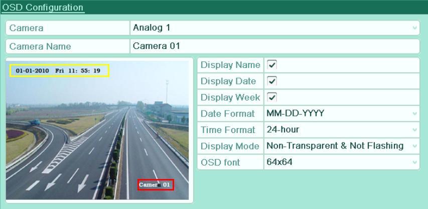 User Manual of Digital Video Recorder 11.1 Configuring OSD Settings Purpose: You can configure the OSD (On-screen Display) settings for the camera, including date /time, camera name, etc. 1. Enter the OSD Configuration interface.