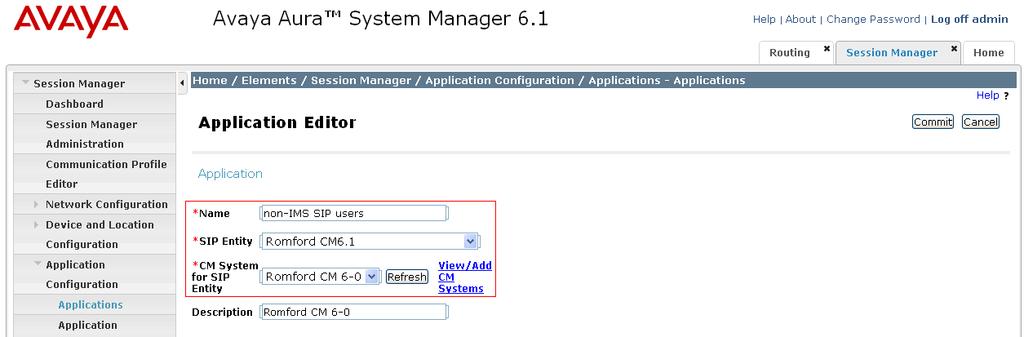 6.10. Administer Application for Communication Manager From the Home tab select Session Manager from the menu.