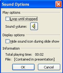 file 8) Click OK The sound icon appears on your slide.