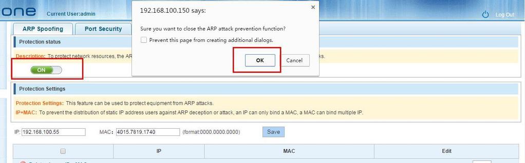 ARP spoofing configuration table, click the button from on to off to disable the