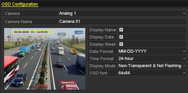 User Manual of Digital Video Recorder 11.2 Configuring OSD Settings Purpose: You can configure the OSD (On-screen Display) settings for the camera, including date /time, camera name, etc. 5.