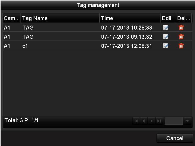 Figure 6. 13 Tag Management Interface 1. Select the Tag from the drop-down list in the Playback interface. 2.