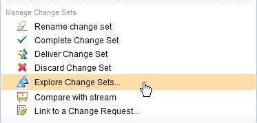 4. Operations on change sets can be performed from the configuration management menu, or from the