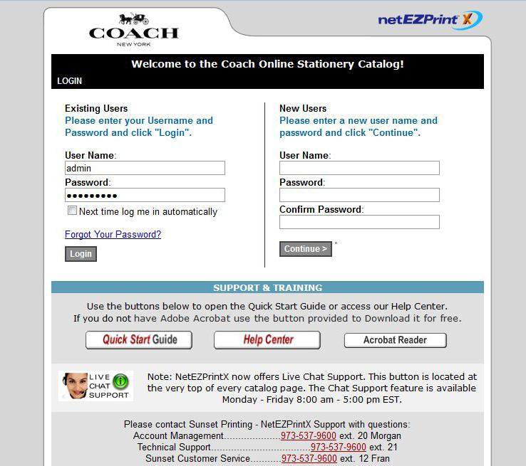 LOGIN PAGE Coach Catalog Guide Page 2 To begin using the netezprintx system you must login into the online catalog. To login, simply enter your full company e-mail address or assigned (i.e. a.demo@aceaerospace.