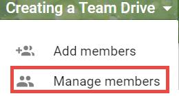 Change Member(s) Permissions Google Team Drive A member s permissions can be changed at any time. Members will not be informed when access is changed through team drive. 1.